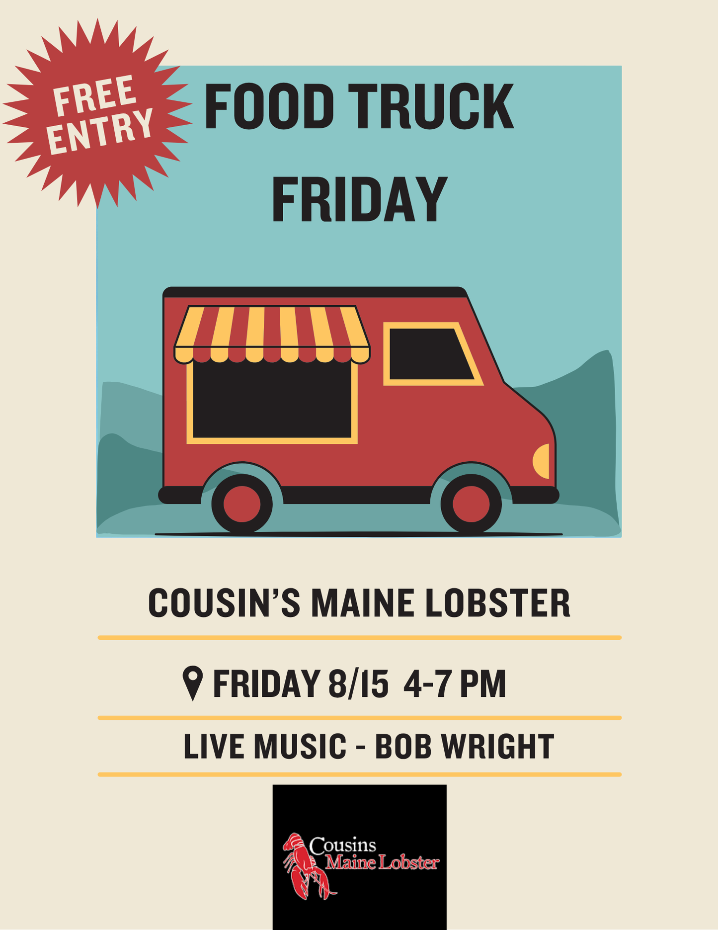 Food Truck Friday, Cousins Maine Lobster, August 15th, 4pm-7pm