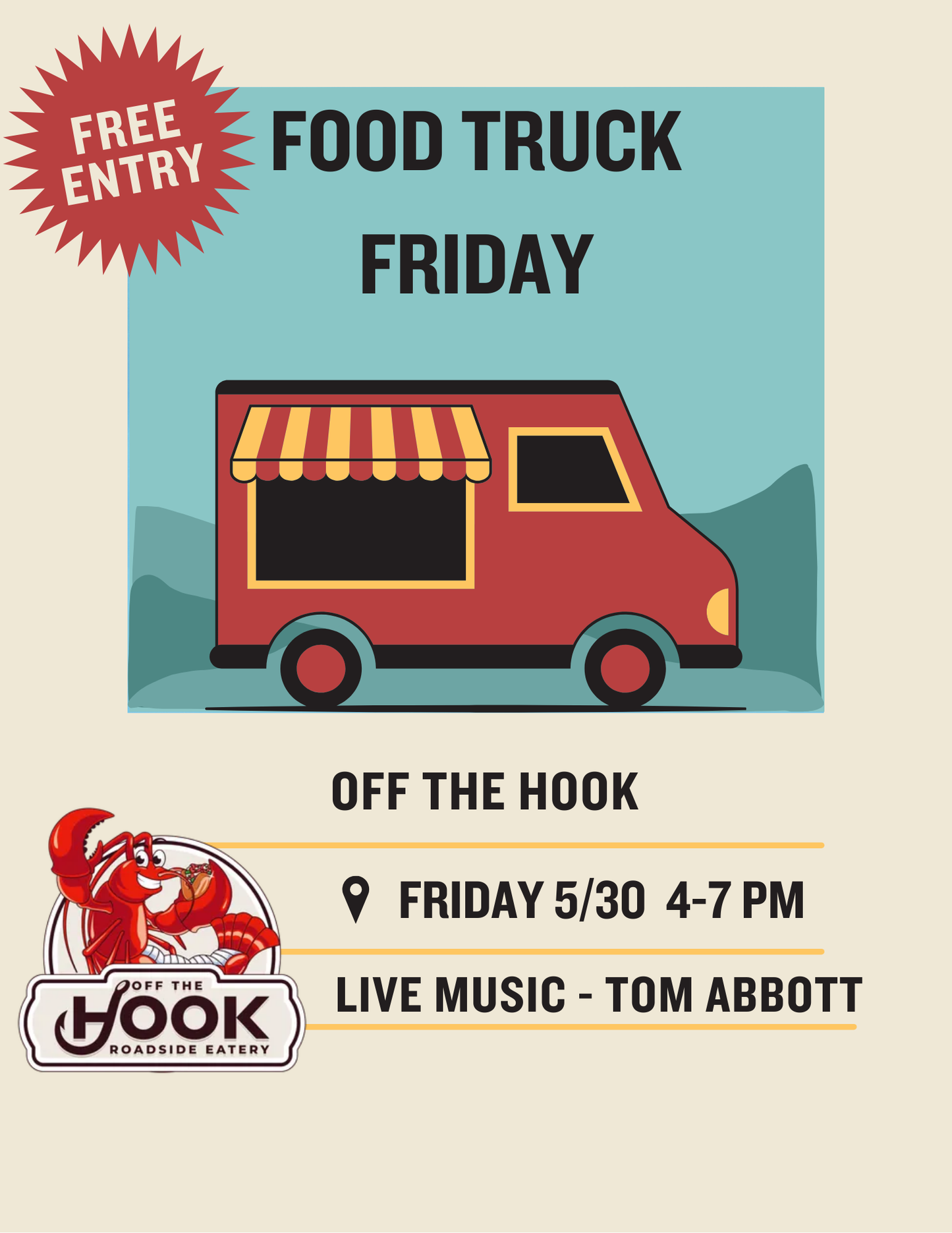 Free Entry: Food Truck Friday, Off the Hook May, 30th, 4pm-7pm
