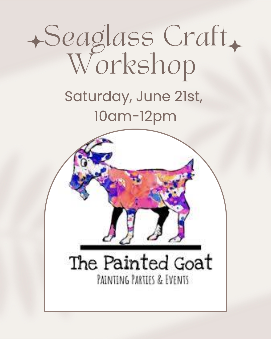 π Seaglass Craft Workshop - Saturday June 21 | 10AM β 12PM