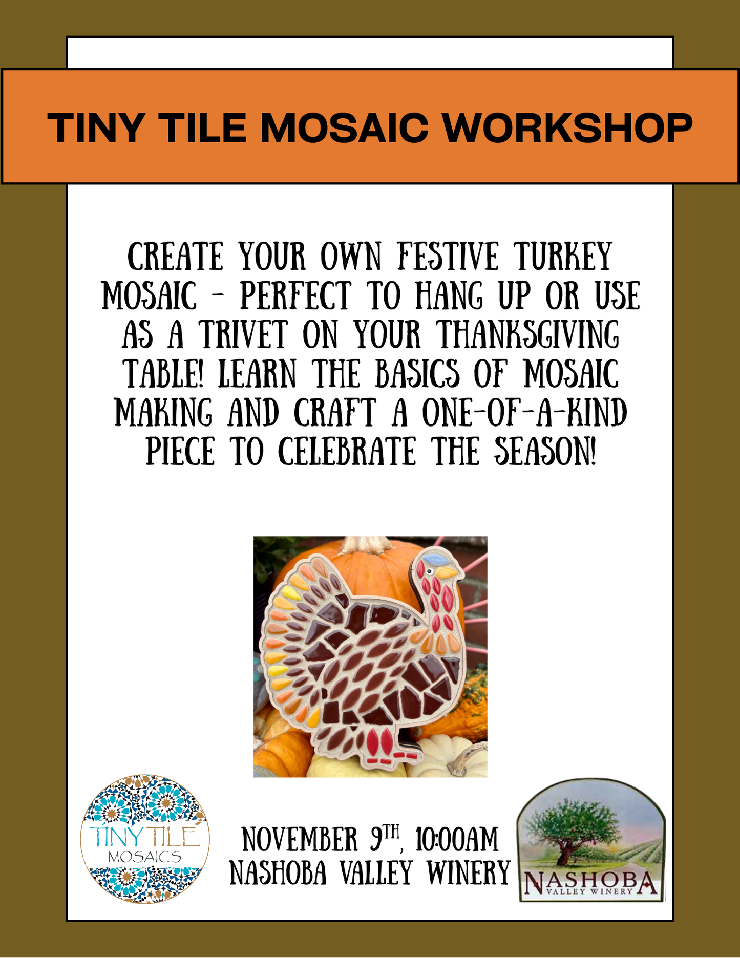Mosaic Turkey Workshop  - Sunday, November 9th, 10am
