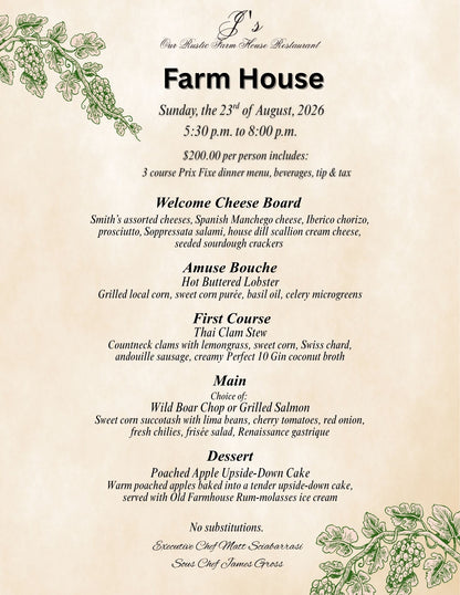 Farm House Dinner - Sunday, August 23rd, 5:30pm