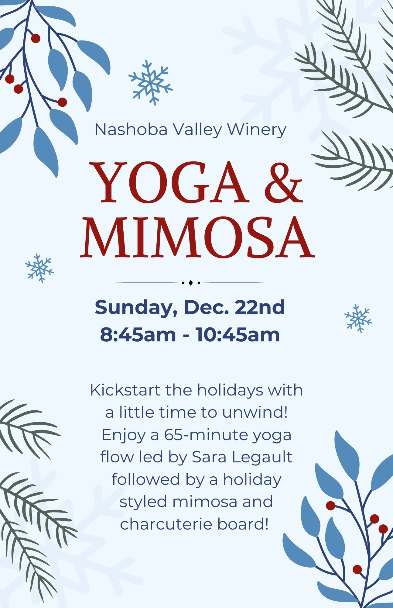 Yoga & Holiday Mimosa: Sunday 12/22, 8:45am-10:45am